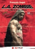 L.A. Zombie L.A. Zombie