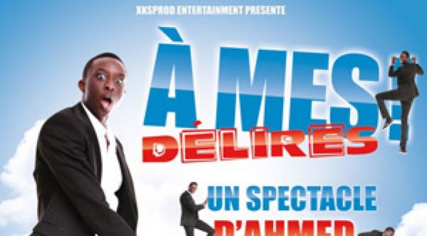 AHMED SYLLA: 1er One Man Show AHMED SYLLA: 1er One Man Show