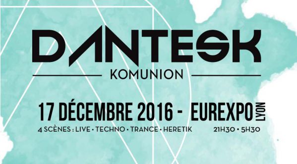Gagne tes places pour le Festival Dantesk – Komunion le 17 décembre 2016