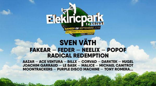Les premiers noms de l'Elektric Park Festival sont Les premiers noms de l'Elektric Park Festival sont