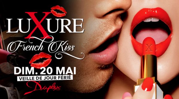Luxure French Kiss ce dimanche au Duplex