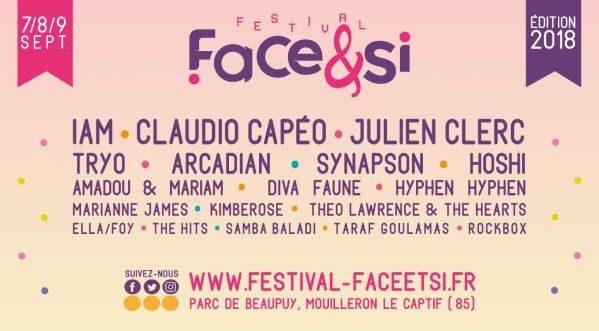 Rendez-vous les 7-8-9 septembre 2018 au Face & Si Festival en Vendée !