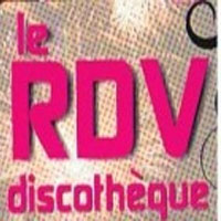 RDV discotheque (le)