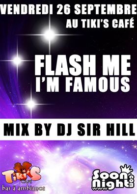 Flash me  i’m famous