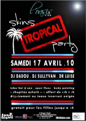 SKINS TROPICAL PARTY