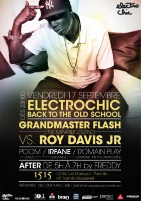 Electrochic – Back to the old school – Grandmaster Flash Vs Roy davis Jr