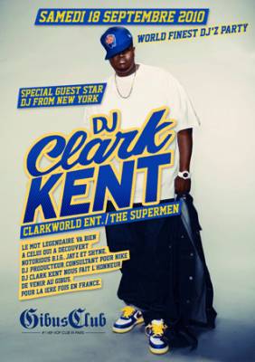 WORLD FINEST DJZ PARTY FEAT DJ CLARK KENT (CLARKWORLD ENT. / NEW YORK)