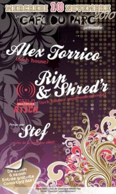 Dj Rip , Shred’r et Dj Alex Forrico ( Itzela )