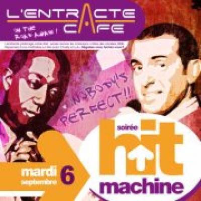 Hit Machine @ L’Entracte Lounge-Concept