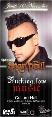 SEAN PAUL EN EXCLUSIVITE – FUCKING LOVE MUSIC