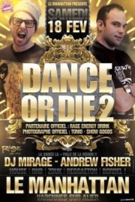DANCE OR DIE 2 / DJ Mirage & Andrew Fisher