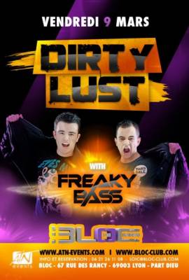 DIRTY LUST – FREAKY BASS