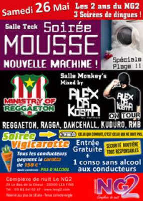Soirée Mousse & Ministry of Reggaeton avec Alex Da Kosta en mix live !