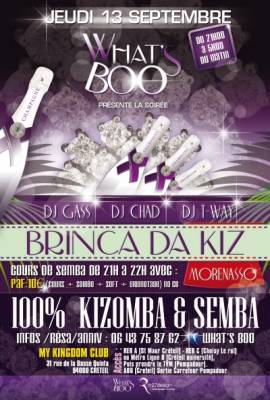 BRINCA DA KIZ  ===></noscript> 100% Kizomba & Semba avec DJ Gass, DJ Chad, DJ T-Way & Morenasso