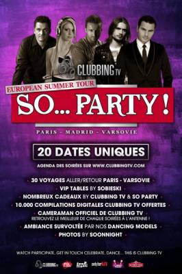 Clubbing TV So Party European Summer Tour 2012