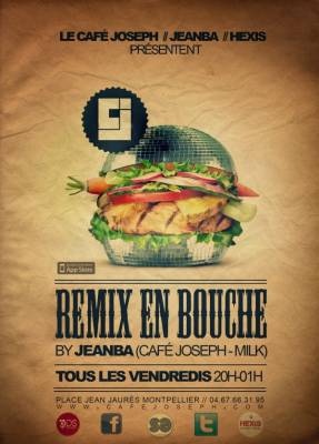 Remix en Bouche by JeanBa au Café Joseph