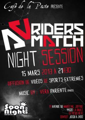 Riders Match Night Session