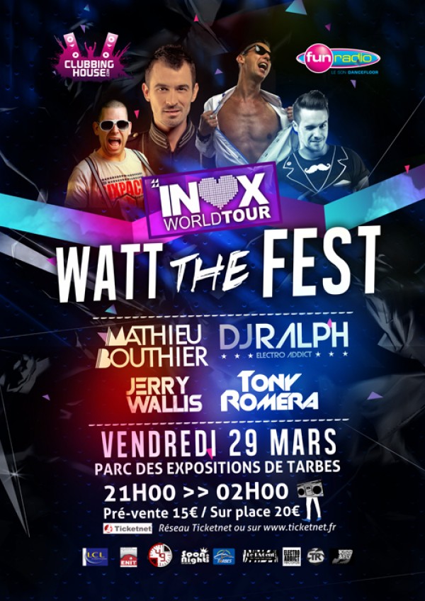 Watt The Fest avec Inox World Tour