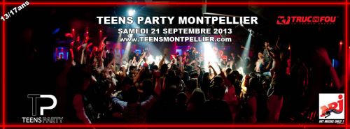 TEENS PARTY MONTPELLIER OPENING