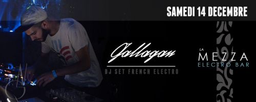 GALLAGAN – Dj Set French Electro