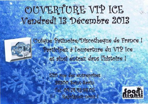 Ouverture VIP Ice