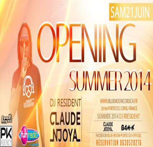 Opening BLUE MOON Porticcio Corsica by CLAUDE NJOYA!!! We prepare the war for your summer, 2014