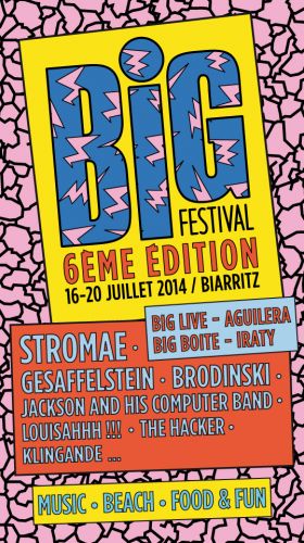 Big Festival: GESAFFELTEIN // BRODINSKI // THE HACKER // LOUISAHHH !!!