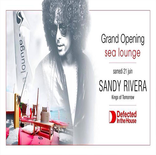 GRAND OPENING Recoi un des king de la Defected in the house  » SANDY RIVERA « 