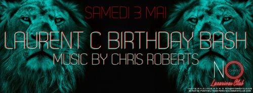 Come with us to celebrate DJ Laurent C Birthday Party !