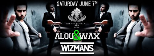Palais Maillot presents WIZMANS / ALOU & WAX