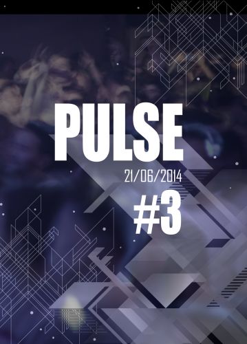 PULSE #3 @ 4 Elements // Spéciale Fête de la Musique