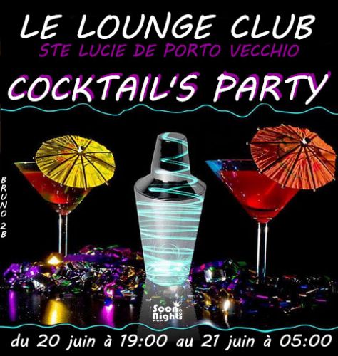 COCKTAIL’S PARTY – Le Lounge