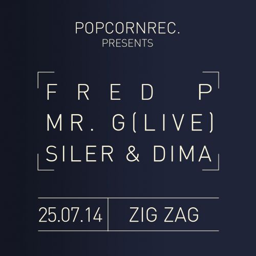 POPCORN RECORDS : Fred P, Mr. G live & Siler & Dima