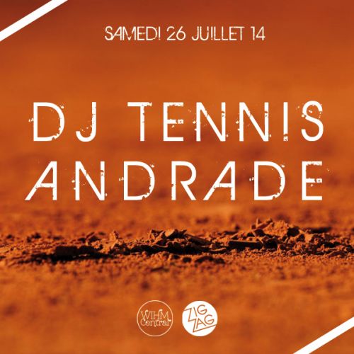 DJ Tennis & Andrade