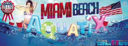 AquatiX – Miami Beach : Stand Tattoo, Co2 Showers, Distribution de Parasols, tee shirt, lunettes & s