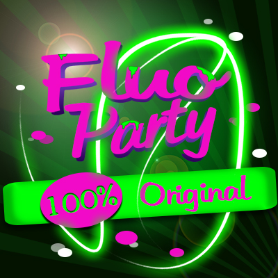 FLUO PARTY 100% Original