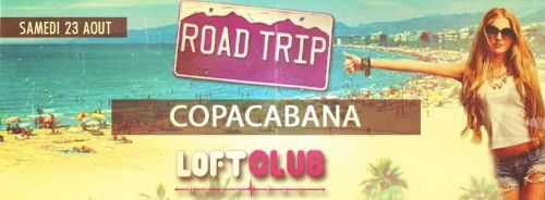 ☼ ROAD TRIP Welcome to COPACABANA ☼