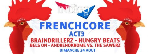 FRENCHCORE Act 3
