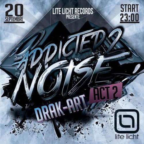 ADDICTED 2 NOISE – ACT 2