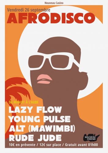 AFRODISCO :: YOUNG PULSE + ALT (MAWIMBI) + LAZY FLOW + RUDE JUDE // NOUVEAU CASINO