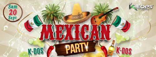 ✪ MEXICAN PARTY ✪
