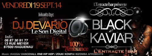 BLACK KAVIAR BY DJ DEVARIO !!!
