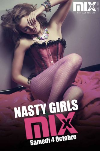 Nasty Girls @Mix Club Paris