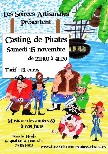 Les Soirées Artisanales : Casting de Pirates