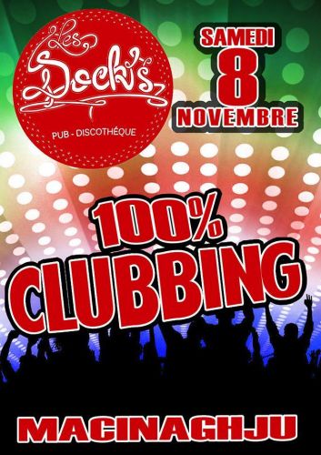 100% clubbing Dock’s Macinaghju