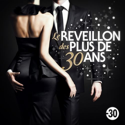 LE REVEILLON DES + DE 30 ANS ( Champs-Elysées 2015 )