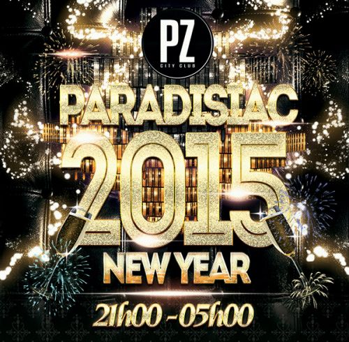 PARADISIAC NEW YEAR 2015 (PZ CITY CLUB)