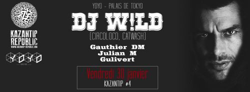 W!LD, Julien M, Gauthier DM, Guilivert – Kazantip#4