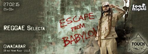 ESCAPE FROM BABYLON