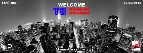 Teens Party Lille – Welcome to USA (28.03.15)